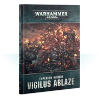 Imperium Nihilus: Vigilus Ablaze